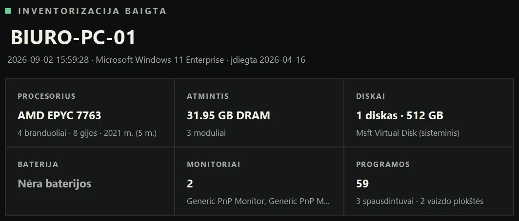 IT Broliai PC Check inventorizacijos rezultatas: procesorius, atmintis, diskai, baterija, monitoriai ir programos